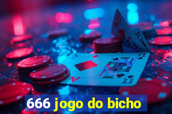 666 jogo do bicho